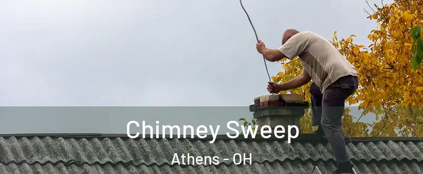  Chimney Sweep Athens - OH