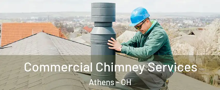  Commercial Chimney Services Athens - OH