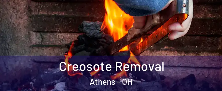  Creosote Removal Athens - OH