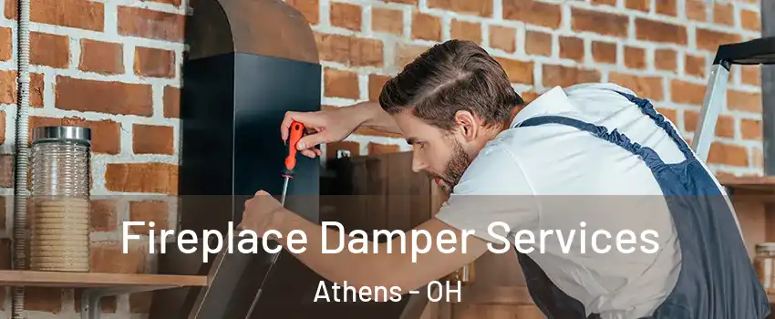  Fireplace Damper Services Athens - OH