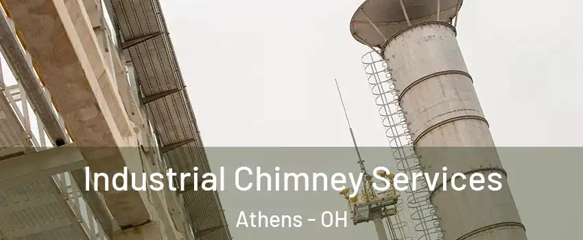  Industrial Chimney Services Athens - OH