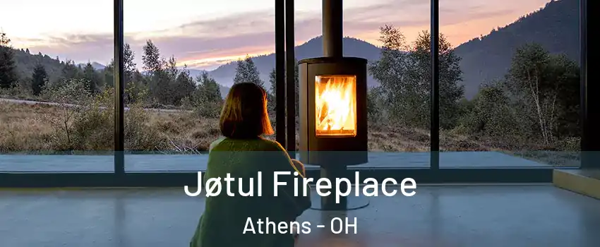  Jøtul Fireplace Athens - OH