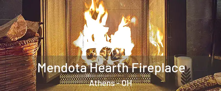  Mendota Hearth Fireplace Athens - OH