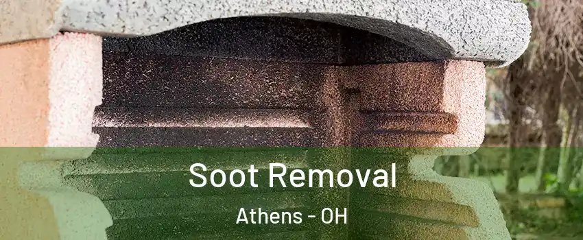 Soot Removal Athens - OH